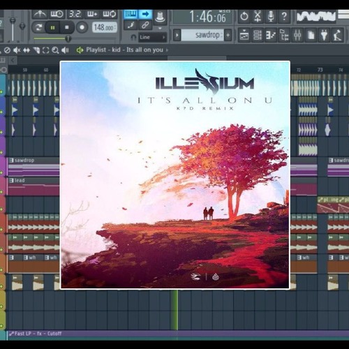 Illenium - it's all on You (Kid Remix) Remake Free FLP