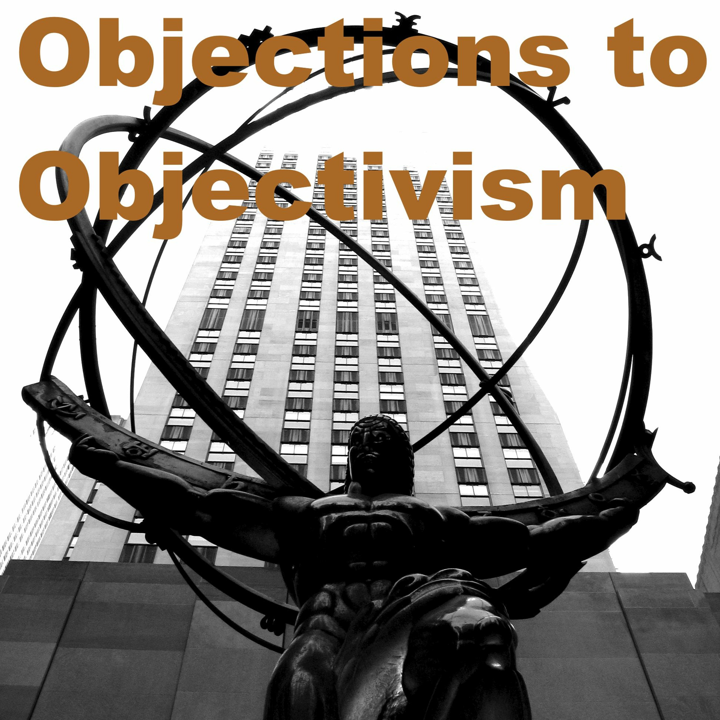 O2O E01 - Overview of Objectivism