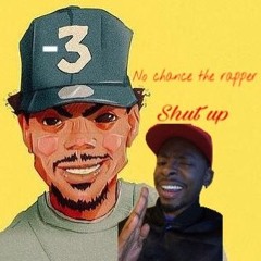 No Chance The rapper - Shutup Prod. By Jay Jay