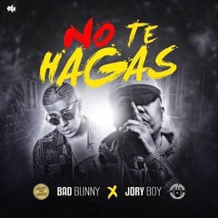 Bad Bunny Ft. Jory Boy - No Te Hagas 137Bpm - DjVivaEdit Trap Intro+Outro