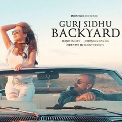 Gurj Sidhu - Backyard (SoundTheory Re-Fix)