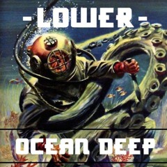 LOWER - OCEAN DEEP [CLIP] FREE DOWNLOAD CLICK BUY