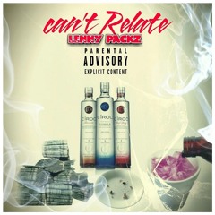LENNY PACKZ-CANT RELATE