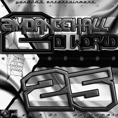 Zimdancehall 2 Di World Mixxtape Volume 25 [Part 01 - Dancehall] (Feb, 2017) - DJ E Munn