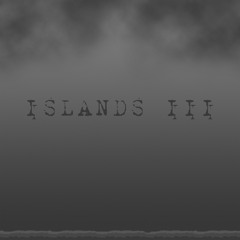Islands III