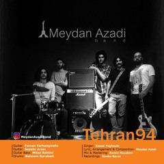 Meydan Azadi - Tehran 94