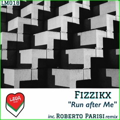 Fizzikx - Run After Me (Original Mix) [LM018]