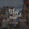 Way Back Home - Bray ft V# ( ND cover )
