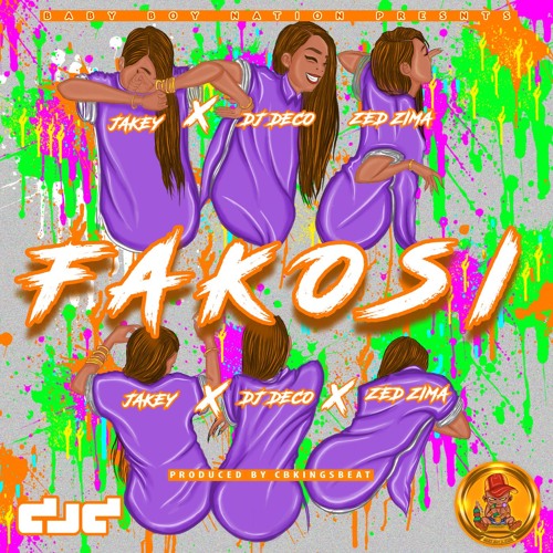 DJ DECO - FAKOSI FT JAKEY & ZED ZIMA