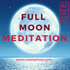 Full Moon Guided Energy Meditation - 2017