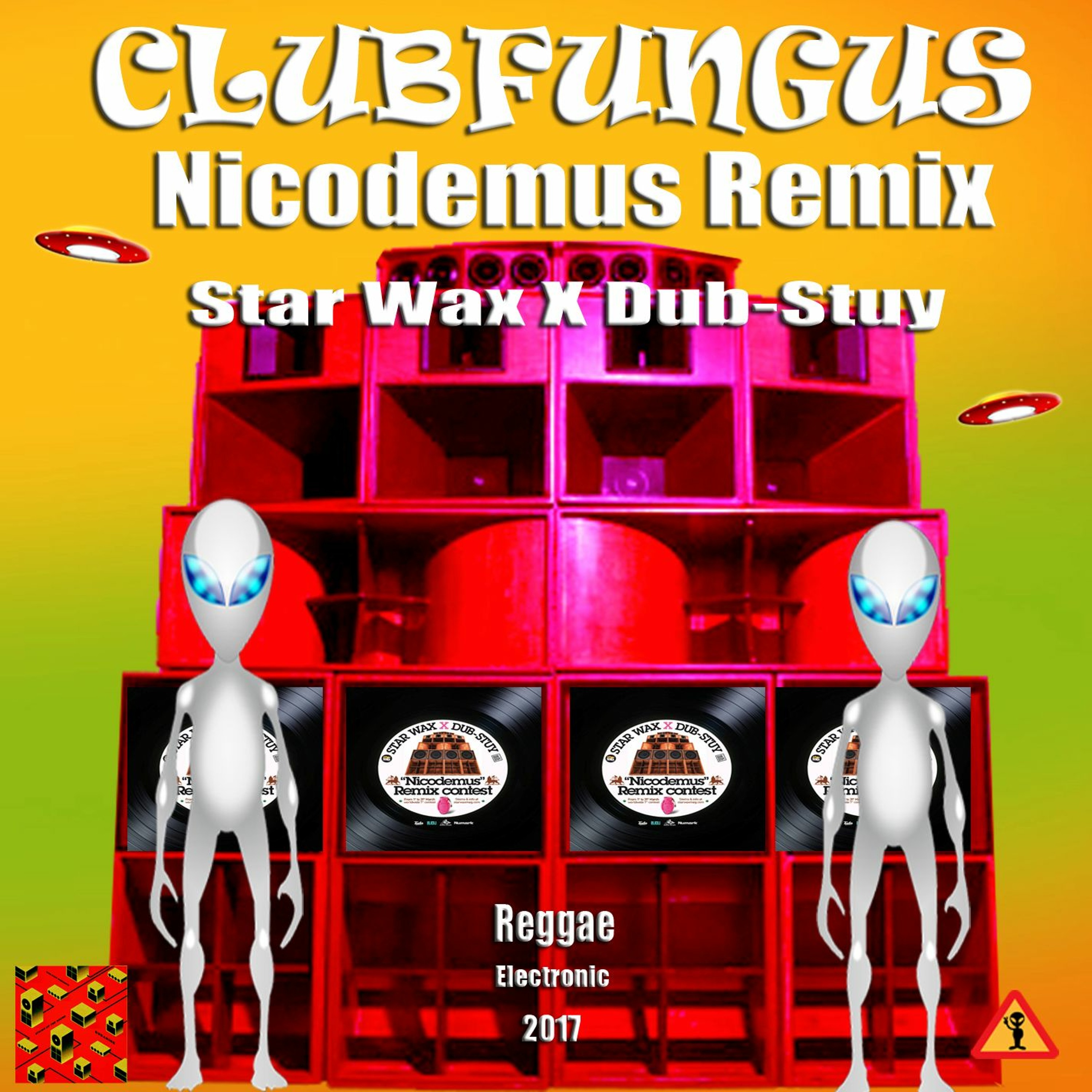 Nicodemus Remix / Clubfungus / Star Wax X Dub - Stuy episode artwork