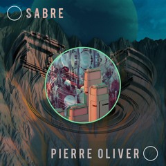 Pierre Oliver - Sabre