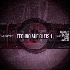 Techno auf Gleis 1 (11.3.´17)