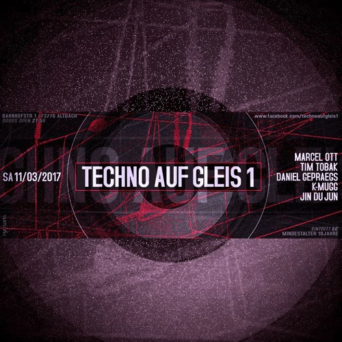 Techno auf Gleis 1 (11.3.´17)
