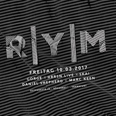 Marc Keen & Daniel Shepherd @ RYM im Röderberg b2b 10.03.2017