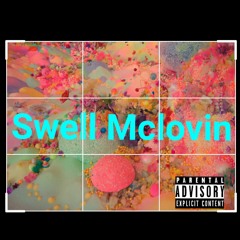 Swell Mclovin ft Cameo - Candy RMX