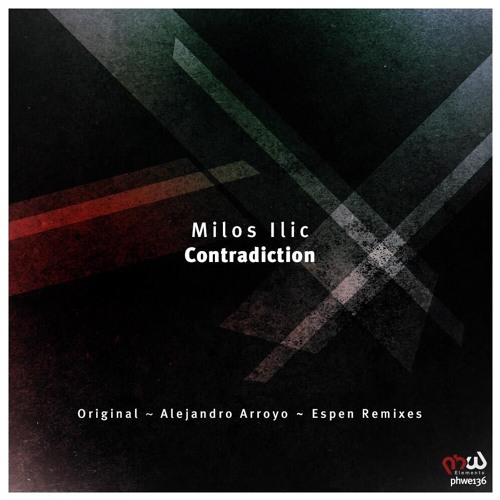 PREMIERE: Milos Ilic - Contradiction (Original Mix) [PHW Elements]