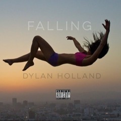 Falling - Dylan Holland (Original)