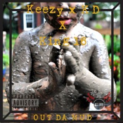 Bet Good(Keezy1Hunna, KDindaKut)Ft. King 16-Out Da Mud