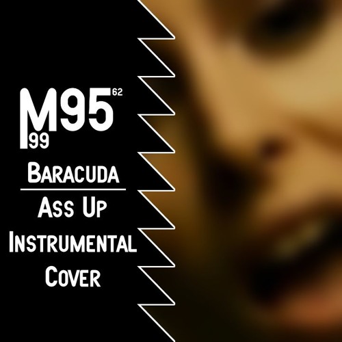 Ass Up Baracuda 91