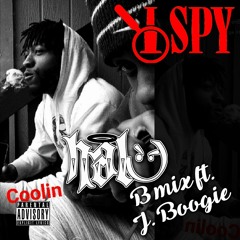 i Spy B mix (ft. J Boogie)
