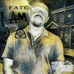FATE "I AM"