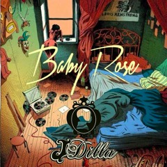 J Dilla x Baby Rose - Other Side