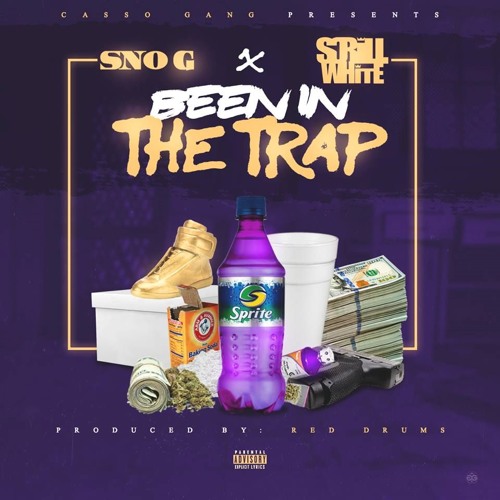 Sno G "Been In The Trap" Featuring Scrill White (produced by red drum beats)