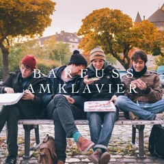 AnnenMayKantereit - Barfuß Am Klavier (XPRMNTL Edit)