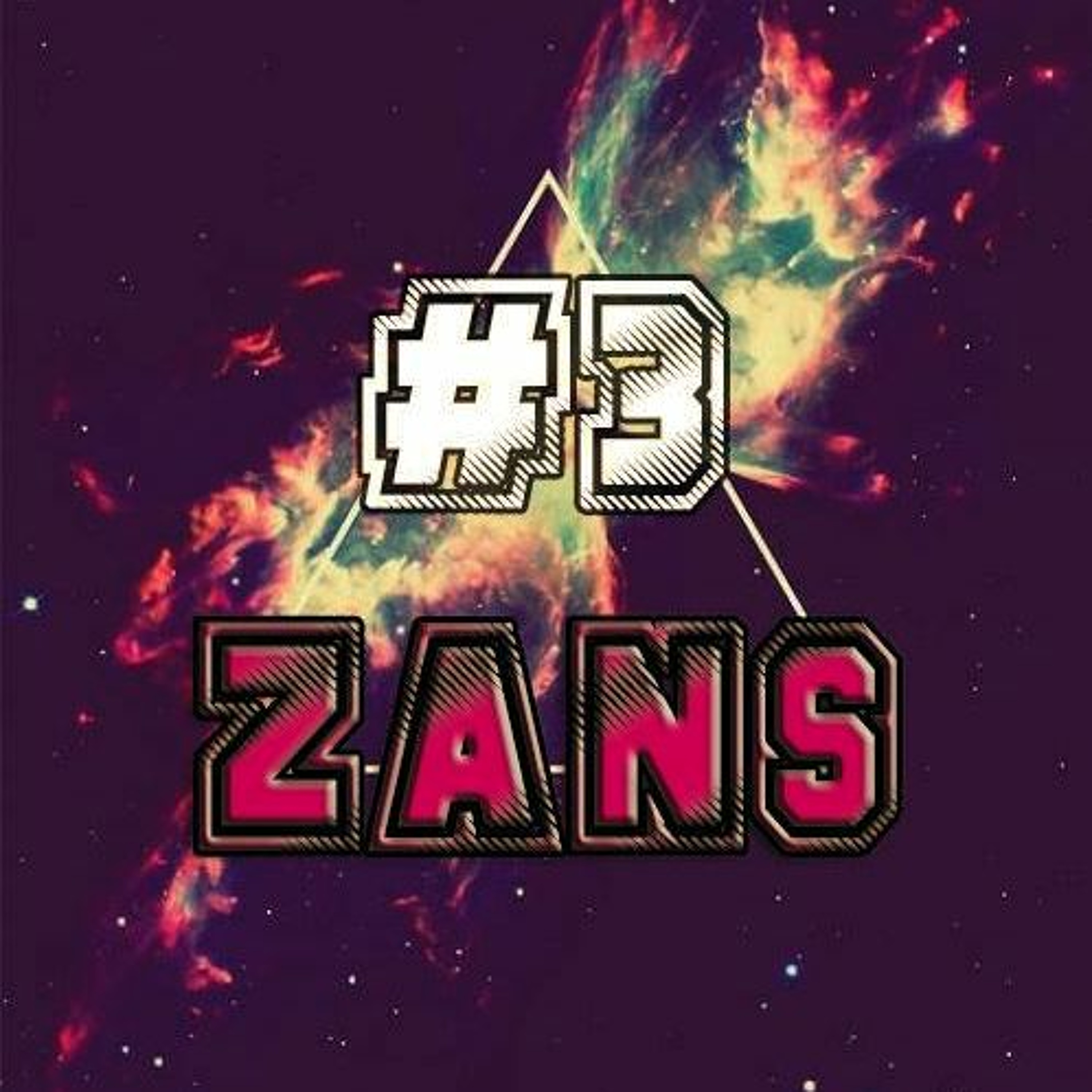 Zans - Podcast #003 episode artwork