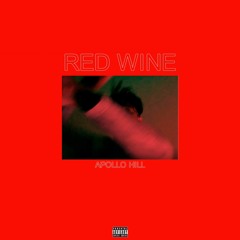 RED WINE 🎱 (Prod. by Apollo Hill)