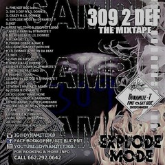 309 2 DEF/by DYNAMITE T   ft ..  LIL DONNIE