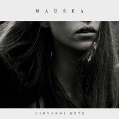 Nausea (Official Video In Description)