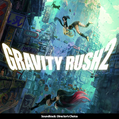 Gravity Rush 2 - Night Gale