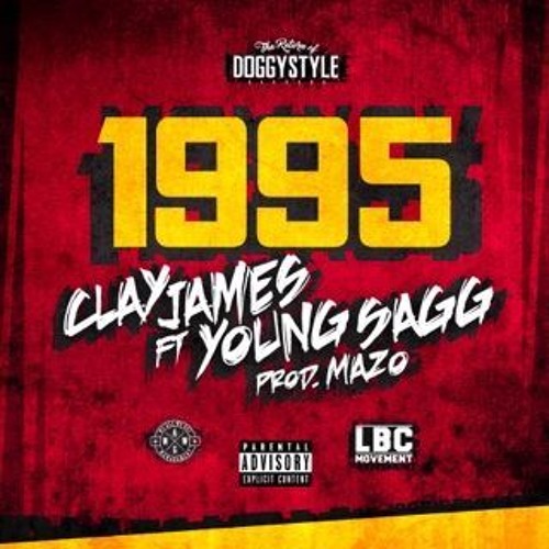 Clay James - "1995" Feat. Young Sagg [Prod. MAZO]