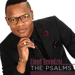 Lloyd Tevedzai -I Thank You Lord