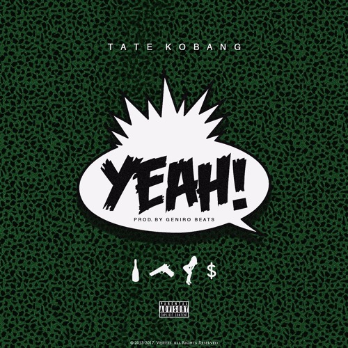 Tate Kobang - Yeah