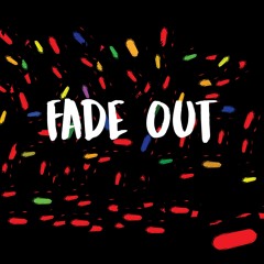 Fade Out