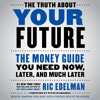The Truth About Your Future Audiobook Excerpt Mp3