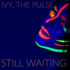 Still Waiting