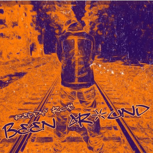 Been Around (Prod by (#Rocdabeat)