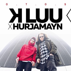 K. Luu X Hurjamayn - M.C.I.