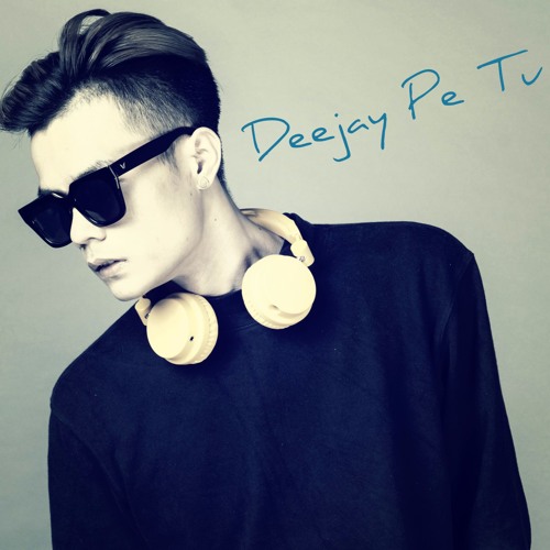 Bão Sài Gòn - Deejay Pé Tư Remix