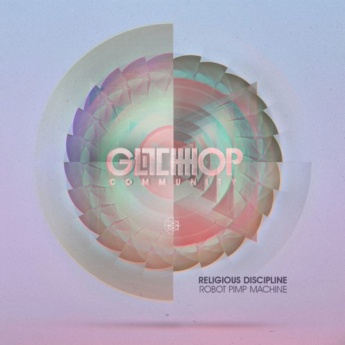 Religious Discipline - Robot Pimp Machine [FREE DOWNLOAD]