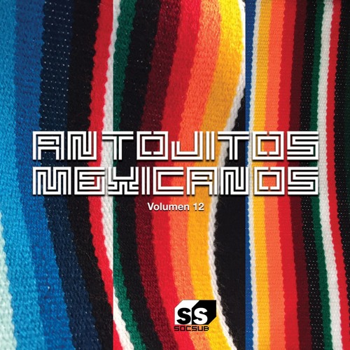 V/A - Antojitos Mexicanos Volumen 12