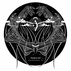 Pugilist - Raindance EP (ARTKL026)