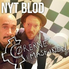 Ørerne I Maskinen - Nyt Blod #1 - Just