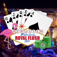 Royal Flush 2017(feat. Hilnigger)