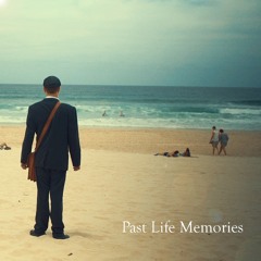 Past Life Memories