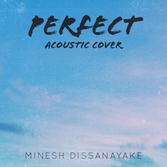 Ed Sheeran - Perfect (Cover)